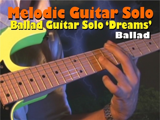 MELODIC GUITAR SOLO BALLAD TO LEARN AND PLAY 'DREAMS''
